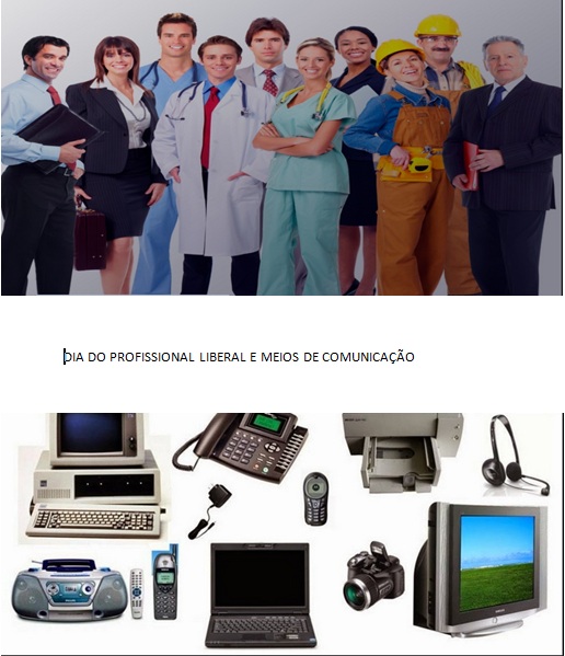 Imagem da notícia: DIA DO PROFISSIONAL LIBERAL E MEIOS DE COMUNICAÇÃO