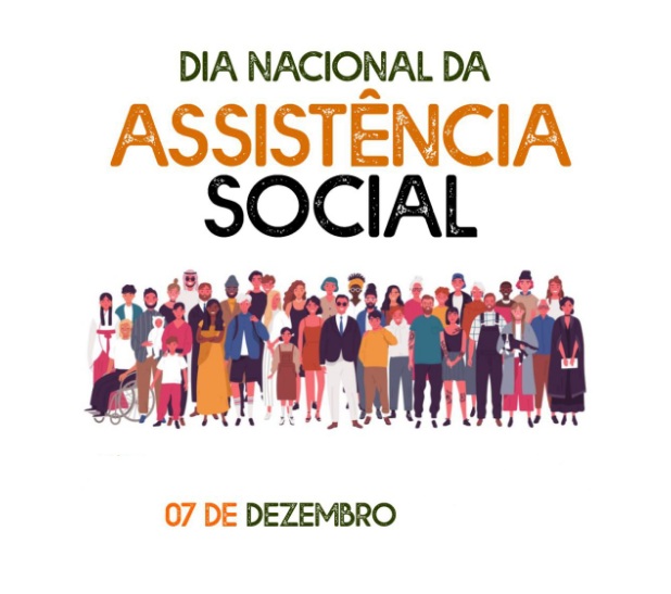 Imagem da notícia: DIA NACIONAL DE ASSISTÊNCIA SOCIAL – 07 DE DEZEMBRO
