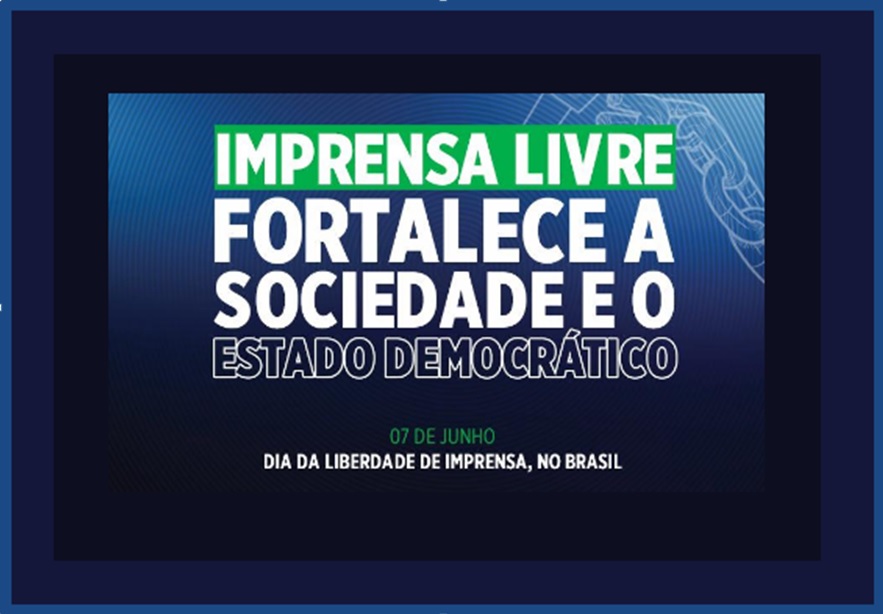 Imagem da notícia: 07 DE JUNHO – DIA DA LIBERDADE DE IMPRENSA